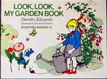 Look, Look, My Garden Book (Starting Books)