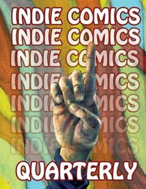 Indie Comics Quarterly (Volume 1)