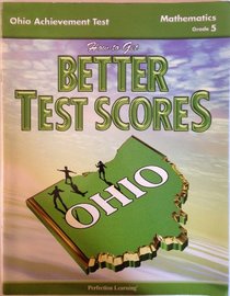 Ohio Achievement Test How to Get Better Test Scores Mathematics Grade 5