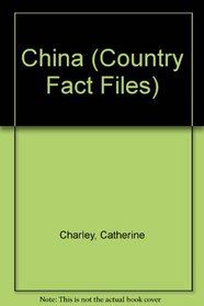 China (Country Fact Files)