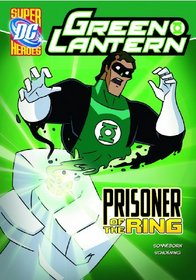 Prisoner of the Ring (DC Super Heroes Green Lantern)