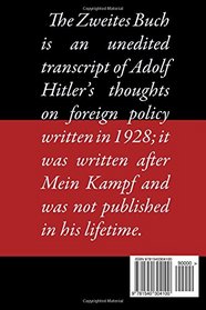 Zweites Buch (Hitler's Secret Book): Adolf Hitler's Sequel to Mein Kampf