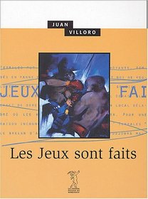 Les jeux sont faits (French Edition)