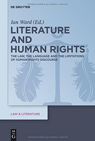 Literature and Human Rights (Law & Literature)