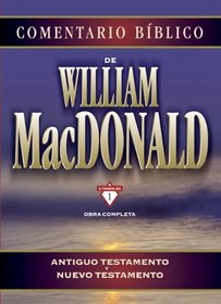 Comentario Biblico de William MacDonald (Spanish Edition)
