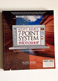 Scott Kelby's 7-Point System For Adobe Photoshop