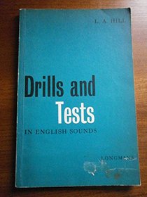 Drills and Tests in English Sounds