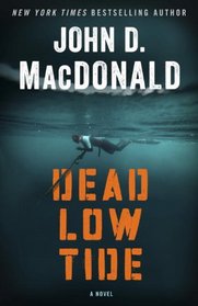 Dead Low Tide: A Novel