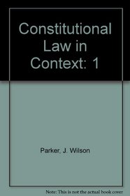 Constitutional Law in Context