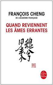 Quand Reviennent Les Ames Errantes. Drame a Trois Voix Avec Choeur (French Edition)