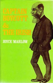 Captain Boycott and the Irish