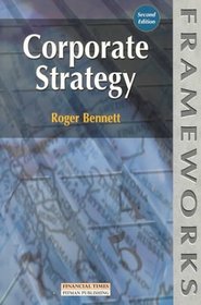 Corporate Strategy (Frameworks)