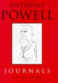 Anthony Powell: Journals 1990 - 1992