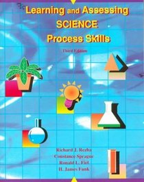 Learning and Assessing Science Process Skills