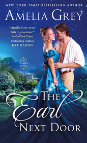 The Earl Next Door (First Comes Love, Bk 1)