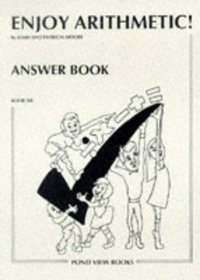 Enjoy Mathematics: Answer Book Bk. 6 (Enjoy Arithmetic)