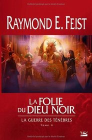 La guerre des ténèbres, Tome 3 (French Edition)