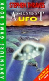Assignment UFO (Compact Adventure Game Books)