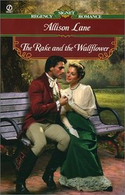 The Rake and the Wallflower (Seabrook, Bk 3) (Signet Regency Romance)