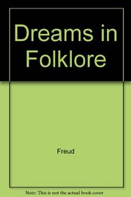 Dreams in Folklore