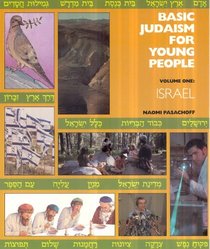 Basic Judaism for Young People: Israel (Basic Judaism for Young People Vol. 1)