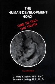 The Human Development Hoax: Time to Tell the Truth (2nd Edition)