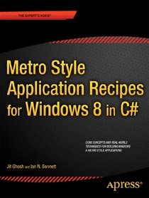 Metro Style Application Recipes for Windows 8 in C#