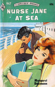 Nurse Jane at Sea (Harlequin Romance, No 947)
