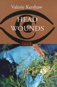 Head Wounds (Constable Crime)