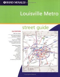Rand McNally Louisville Metro: Street Guide (Rand McNally Street Guides)
