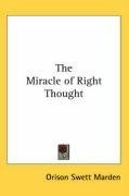 The Miracle of Right Thought