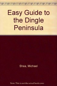 Easy Guide to the Dingle Peninsula