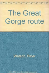 The Great Gorge Route