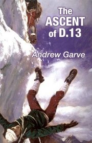 The Ascent of D. 13 (Large Print)