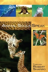 Animal Souls Speak (Explorer Race)