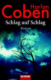 Schlag auf Schlag (Drop Shot) (Myron Bolitar, Bk 2) (German Edition)