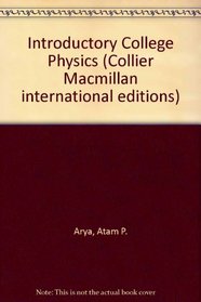 Introductory College Physics (Collier Macmillan international editions)