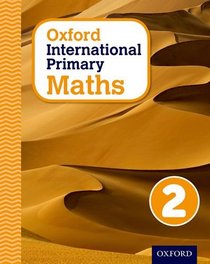 Oxford International Primary Maths: Stage 2: Age 6-7: Student Workbook 2