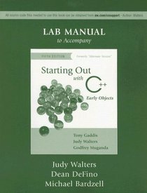 Starting Out with C++ Lab Manual: Early Objects