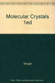 Molecular Crystals 1ed