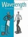 Wavelength Pre-Intermediate: Workbook (without Key) (WAVL)