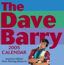 Dave Barry : 2005 Day-to-Day Calendar