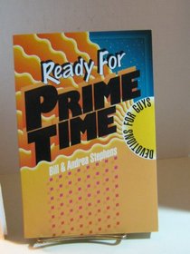 Ready for Prime Time: Devotions for Guys