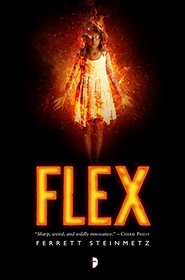 Flex ('Mancer, Bk 1)