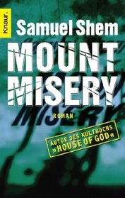 Mount Misery.