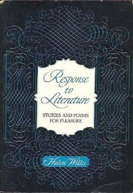 Response to literature;: Stories and poems for pleasure