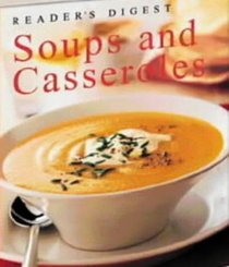 Soups and Casseroles (Eat Well, Live Well)
