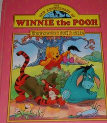 Eeyore's Tail Tale (New Adventures of Winnie the Pooh)