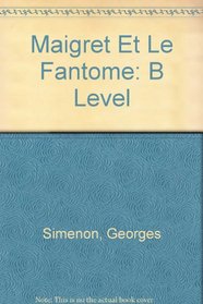 Maigret Et Le Fantome