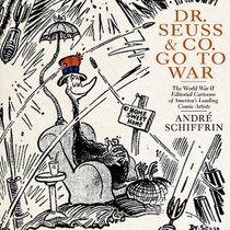 Dr. Seuss & Co. Go to War